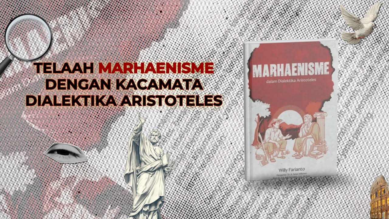 Telaah Marhaenisme dengan Kacamata Dialektika Aristoteles