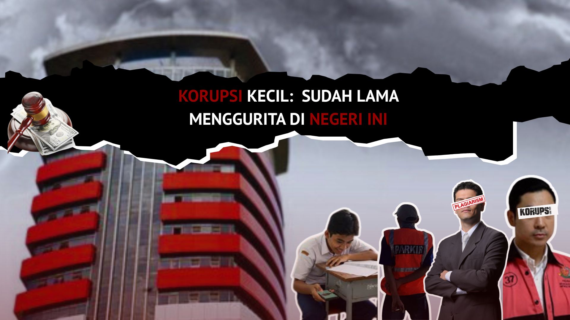 Thumbnail artikel Korupsi Kecil yang Sudah Lama Menggurita di Negeri Ini