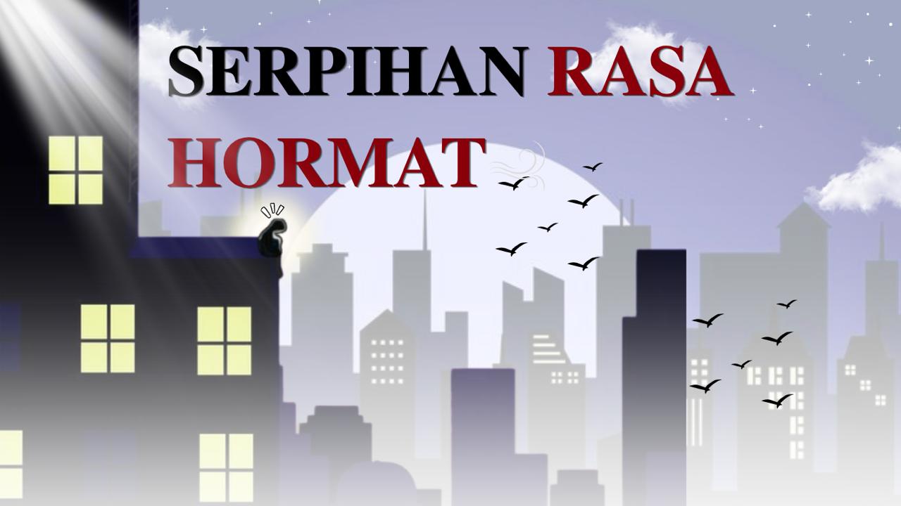 Serpihan Rasa Hormat