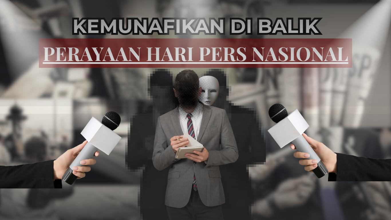 Thumbnail artikel Kemunafikan di Balik Perayaan Hari Pers Nasional
