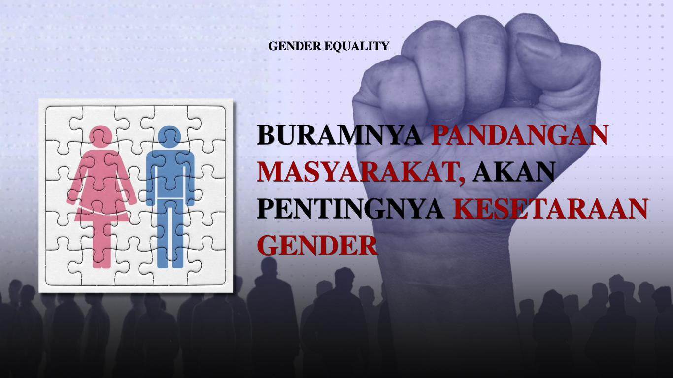 Thumbnail artikel Buramnya Pandangan Masyarakat akan Pentingnya Kesetaraan Gender