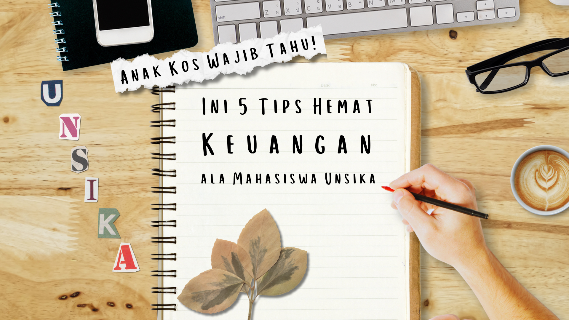 Thumbnail artikel Anak Kos Wajib Tahu! Ini 5 Tips Hemat Keuangan ala Mahasiswa Unsika