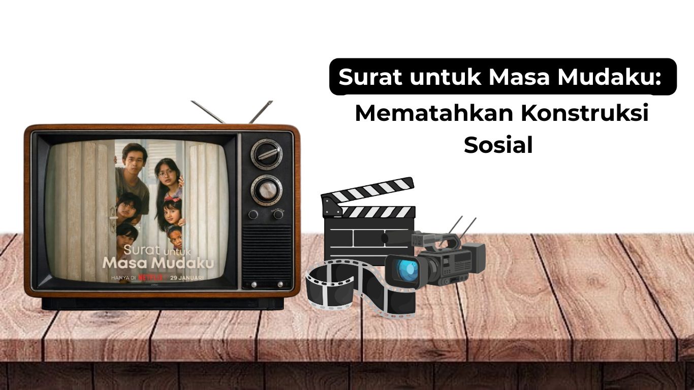 Thumbnail artikel SURAT UNTUK MASA MUDAKU: MEMATAHKAN KONSTRUKSI SOSIAL